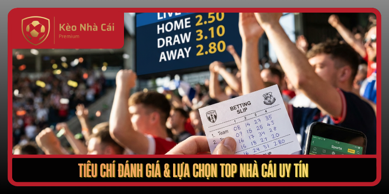 Kèo Nhà Cái - soi kèo phạt góc, kèo nhà cái 5 uy tín 2026 4 Tieu Chi Danh Gia Lua Chon Top Nha Cai Uy Tin1