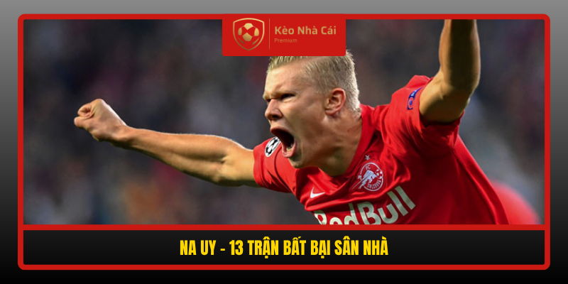 Soi Kèo Na Uy vs Đan Mạch 01h45 Ngày 25/9 – Chủ Nhà Không Tha 1 Na Uy 13 Tran Bat Bai San Nha