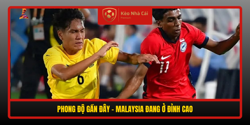 Soi Kèo Phạt Góc Malaysia vs Singapore, 18h30 Ngày 1/10 - FIFA ASEAN Cup 2026 3 Phong Do Gan Day Malaysia Dang O Dinh Cao